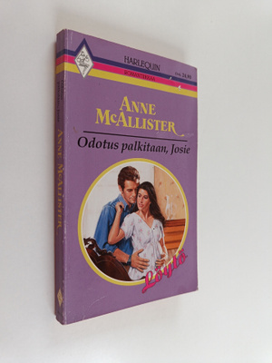 Anne McAllister : Odotus palkitaan, Josie