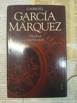 Gabriel Garcia Marquez - Oudot vaeltajat (sid.)