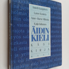 Kaija Valkonen ym. : Äidinkieli Käsikirja - pikkukuva 1