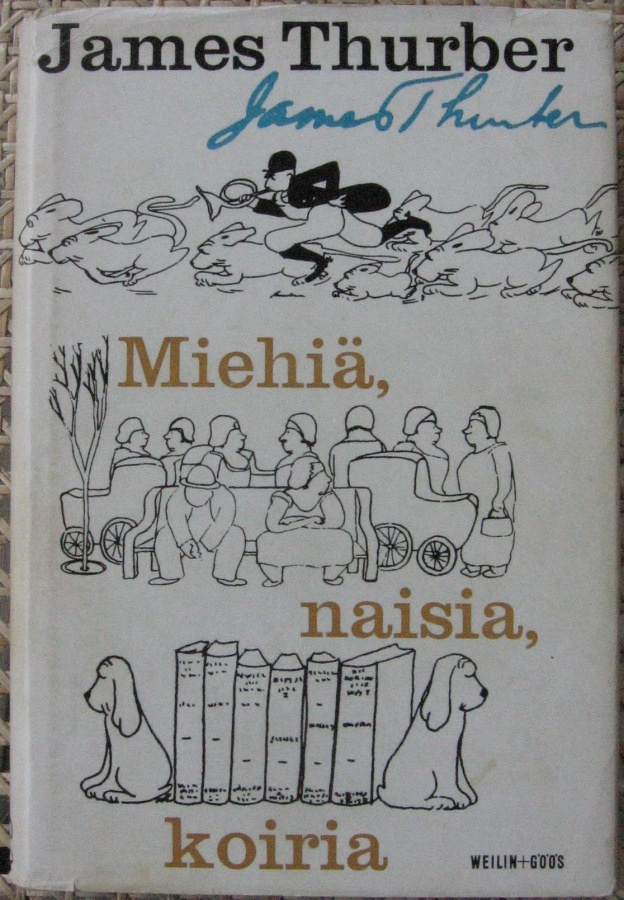 James Thurber: Miehiä, naisia, koiria, Weilin+Göös 1965.