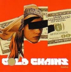 Gold Chains - Nada (CD)