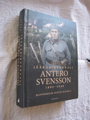 Jääkärikenraali Antero Svensson 1892–1946