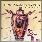 ISMO ALANKO SÄÄTIÖ : Minä ja pojat - LP, uusi - pikkukuva 1