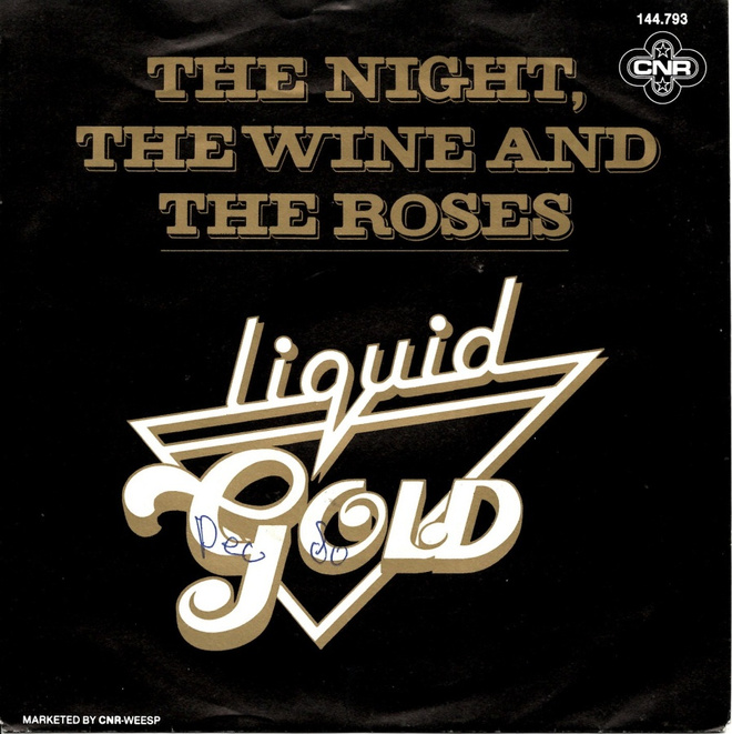 LIQUID GOLD: The Night, The Wine And The Roses / …(Ins  7"kk