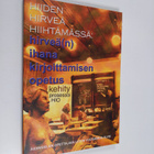 Hiiden hirveä hiihtämässä : hirveä(n) ihana kirjoittamise... - pikkukuva 1