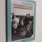Tyyne Martikainen : Talvisodan evakot ja siviilisotavangi... - pikkukuva 1