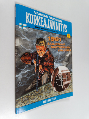 Samson : Vaaran vuosien korkeajännitys : 1961 Saalistajat...
