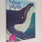 Camilla De la Bedoyere : Valaan jäljillä - pikkukuva 1