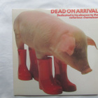 V/A: Dead On Arrival  2XLP  1978  Punk/Proge/Reggae/Rock - pikkukuva 1