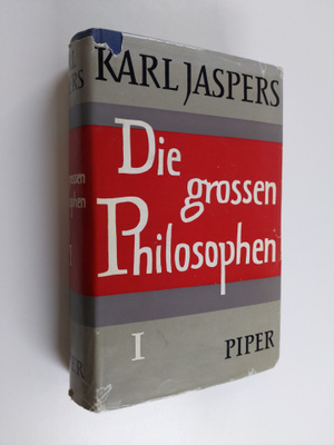 Karl Jaspers : Die grossen Philosophen 1