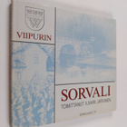 Ilmari (toim.) Järvinen : Viipurin Sorvali - pikkukuva 1