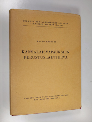 Paavo Kastari : Kansalaisvapauksien perustuslainturva