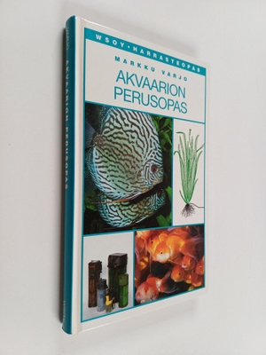 Markku Varjo : Akvaarion perusopas