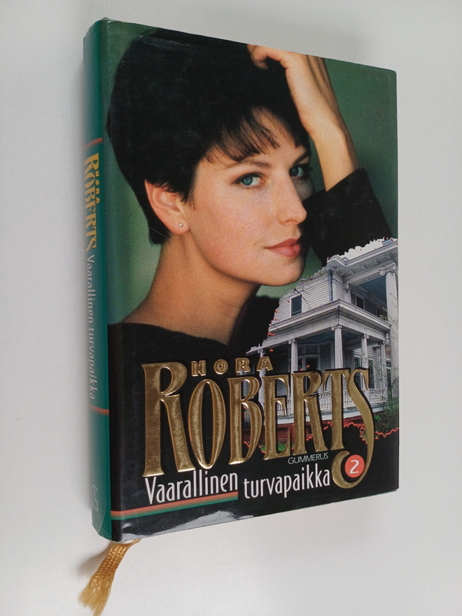 Nora Roberts : Vaarallinen turvapaikka 2