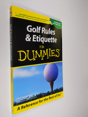 John Steinbreder : Golf Rules and Etiquette For Dummies