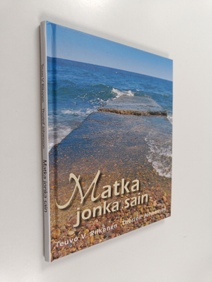 Teuvo V. Riikonen : Matka jonka sain (signeerattu)