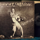 Johnny Carroll LP - pikkukuva 1
