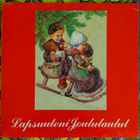 LP Lapsuuteni joululaulut   ADMLP-601  (1982) - pikkukuva 1