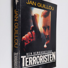 Jan Guillou : Den demokratiske terroristen - pikkukuva 1