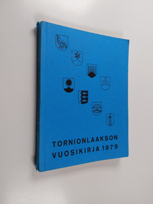 Tornionlaakson vuosikirja = Tornedalens årsbok 1979
