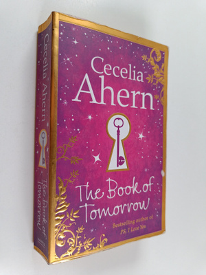 Cecelia Ahern : The book of tomorrow