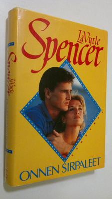 LaVyrle Spencer : Onnen sirpaleet