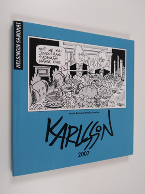 Henrik Karlsson : Karlssonin vuosi 2007 : pilapiirroksia ...