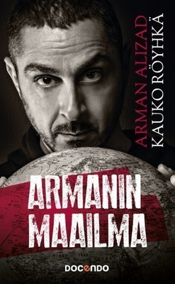 Arman Alizad - Kauko Röyhkä: ARMANIN MAAILMA - p. -15