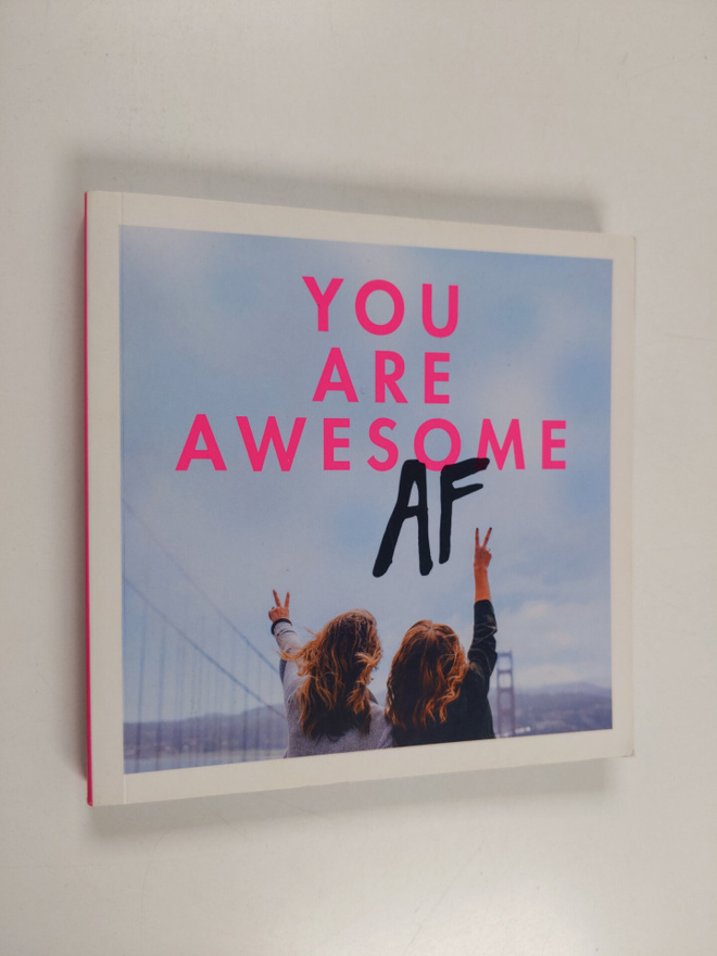 Pop Press : You Are Awesome AF