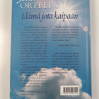 John Ortberg : Elämä jota kaipaan : hengellisen elämän aa... - pikkukuva 2