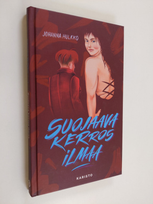 Johanna Hulkko : Suojaava kerros ilmaa