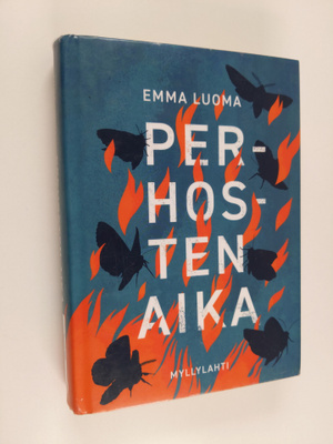 Emma Luoma : Perhosten aika