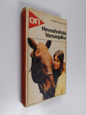 Monica Dickens : Hevoshoitola Varsanjalka