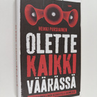 Heikki Pursiainen : Olette kaikki väärässä : yhteiskunnal... - pikkukuva 1