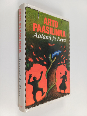 Arto Paasilinna : Aatami ja Eeva