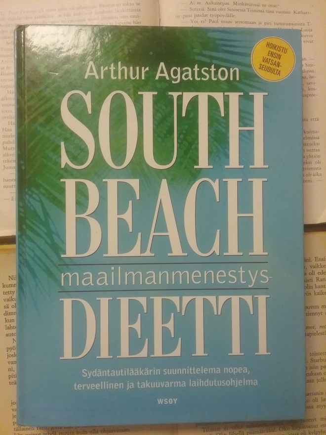 Arthur Agatston - South Beach maailmanmenestysdieetti (sid.)
