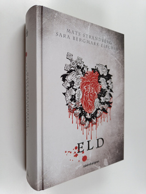 Mats Strandberg : Eld