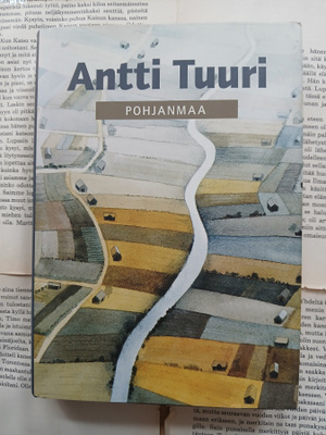 Antti Tuuri - Pohjanmaa (sid.)