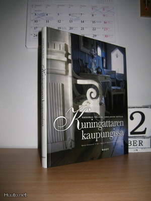 Vanhoja taloja, unelmien koteja - Kuningattaren kaupungissa