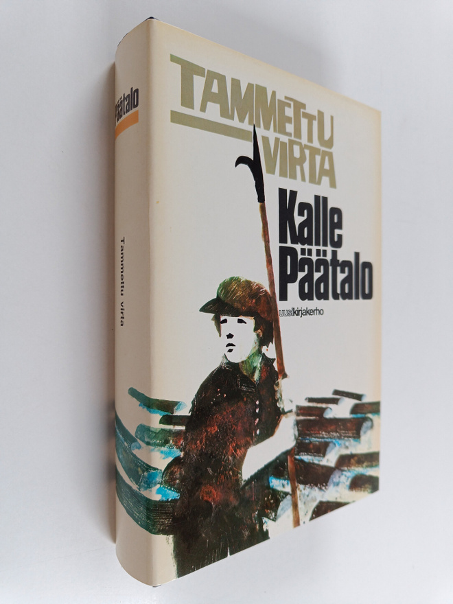 Kalle Päätalo : Tammettu virta
