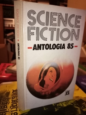 SCIENCE FICTION ANTOLOGIA 85 ( SIS POSTIKULU)