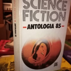 SCIENCE FICTION ANTOLOGIA 85 ( SIS POSTIKULU) - pikkukuva 1