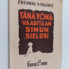 Fredrik Wislöff : Tänä yönä vaaditaan sinun sielusi - pikkukuva 1