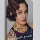 Penny Vincenzi : Vaarallisilla poluilla - pikkukuva 1