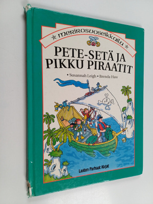 Susannah Leigh : Pete-setä ja pikku piraatit