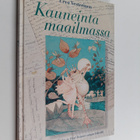 Ervo Vesterinen : Kauneinta maailmassa : Rudolf Koivun ja... - pikkukuva 1