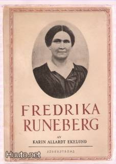 Allardt Ekelund: Fredrika Runeberg