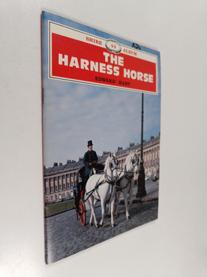 Edward Hart : The Harness Horse
