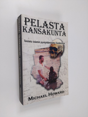 Michael Howard : Pelasta kansakunta : taistelu islamin py...