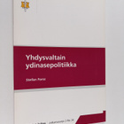 Stefan Forss : Yhdysvaltain ydinasepolitiikka - pikkukuva 1